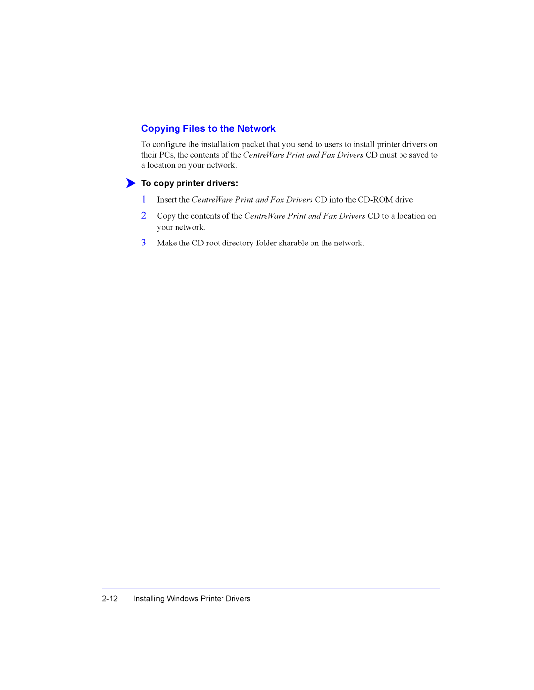 Xerox Fax Machine manual Copying Files to the Network, To copy printer drivers 