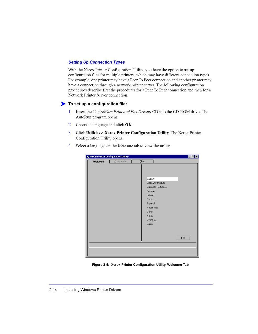 Xerox Fax Machine manual Setting Up Connection Types, To set up a configuration file 