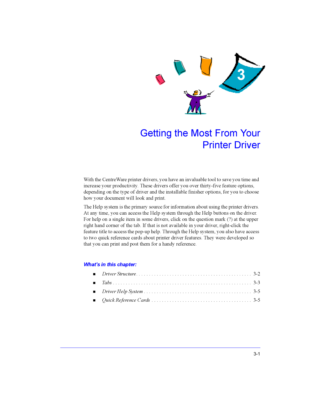 Xerox Fax Machine manual Getting the Most From Your Printer Driver 