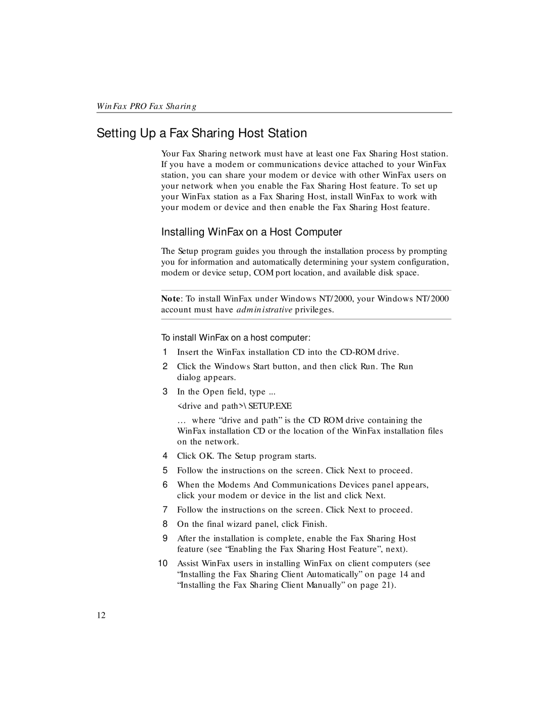 Xerox manual Setting Up a Fax Sharing Host Station, Installing WinFax on a Host Computer 