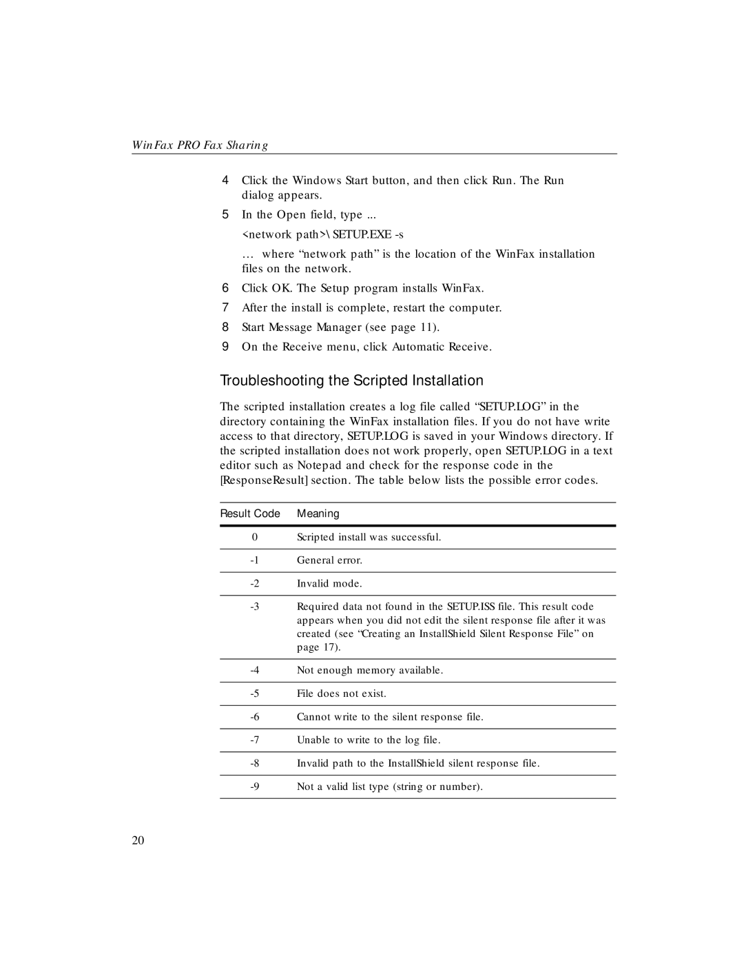 Xerox Fax Sharing manual Troubleshooting the Scripted Installation 