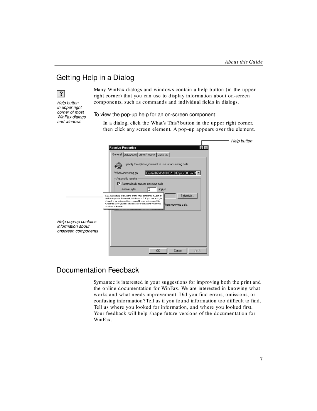 Xerox Fax Sharing manual Getting Help in a Dialog, Documentation Feedback 