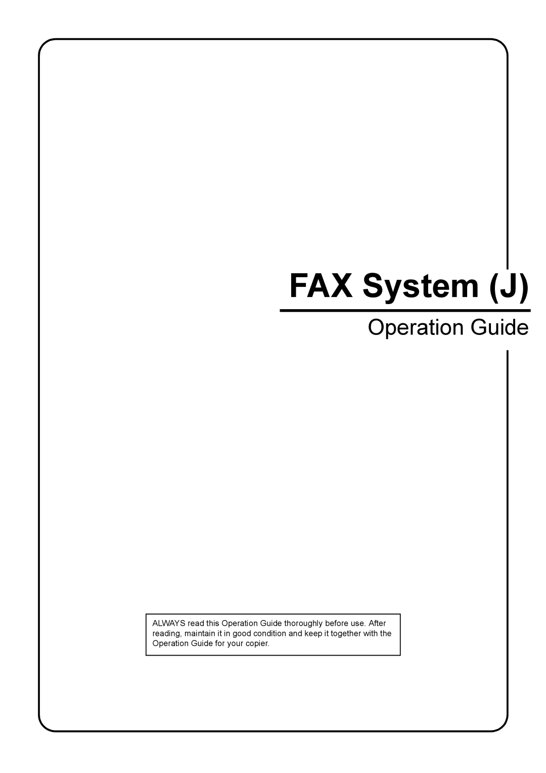 Xerox FAX System (J) manual FAX System J 