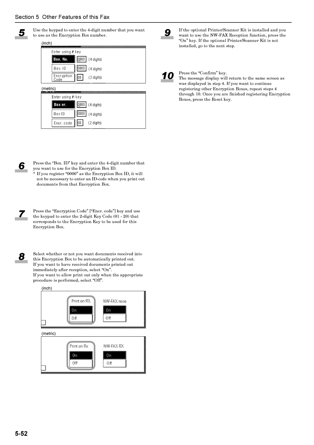 Xerox FAX System (J) manual Use the keypad to enter the 4-digit number that you want 