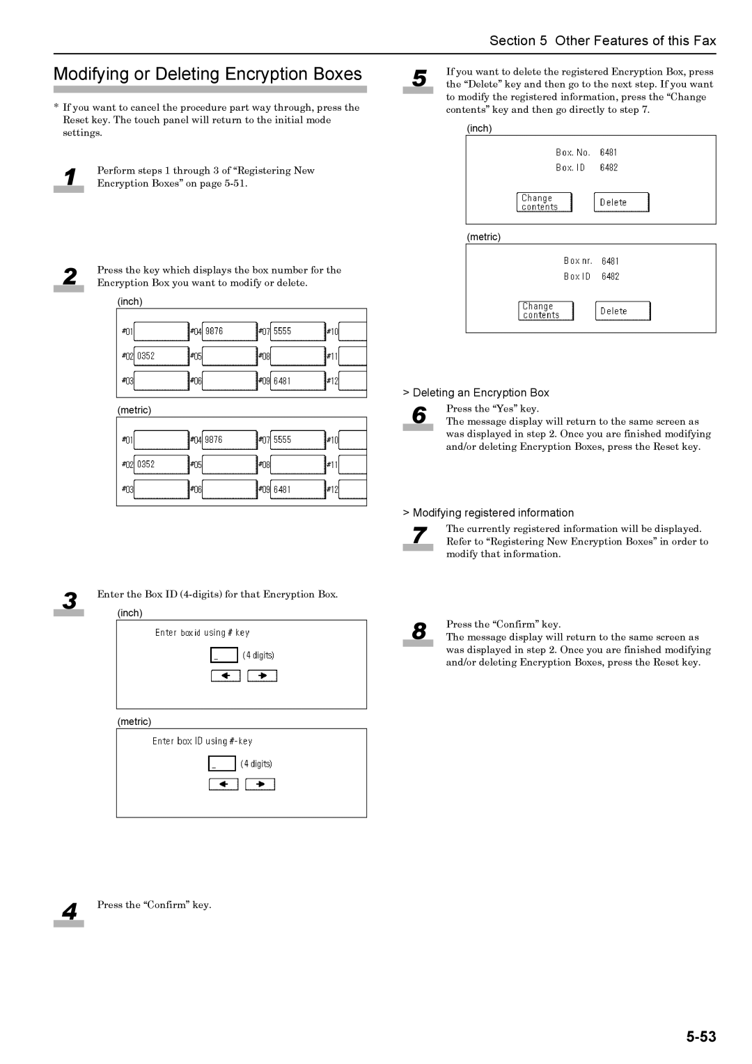 Xerox FAX System (J) manual Modifying or Deleting Encryption Boxes, Deleting an Encryption Box 