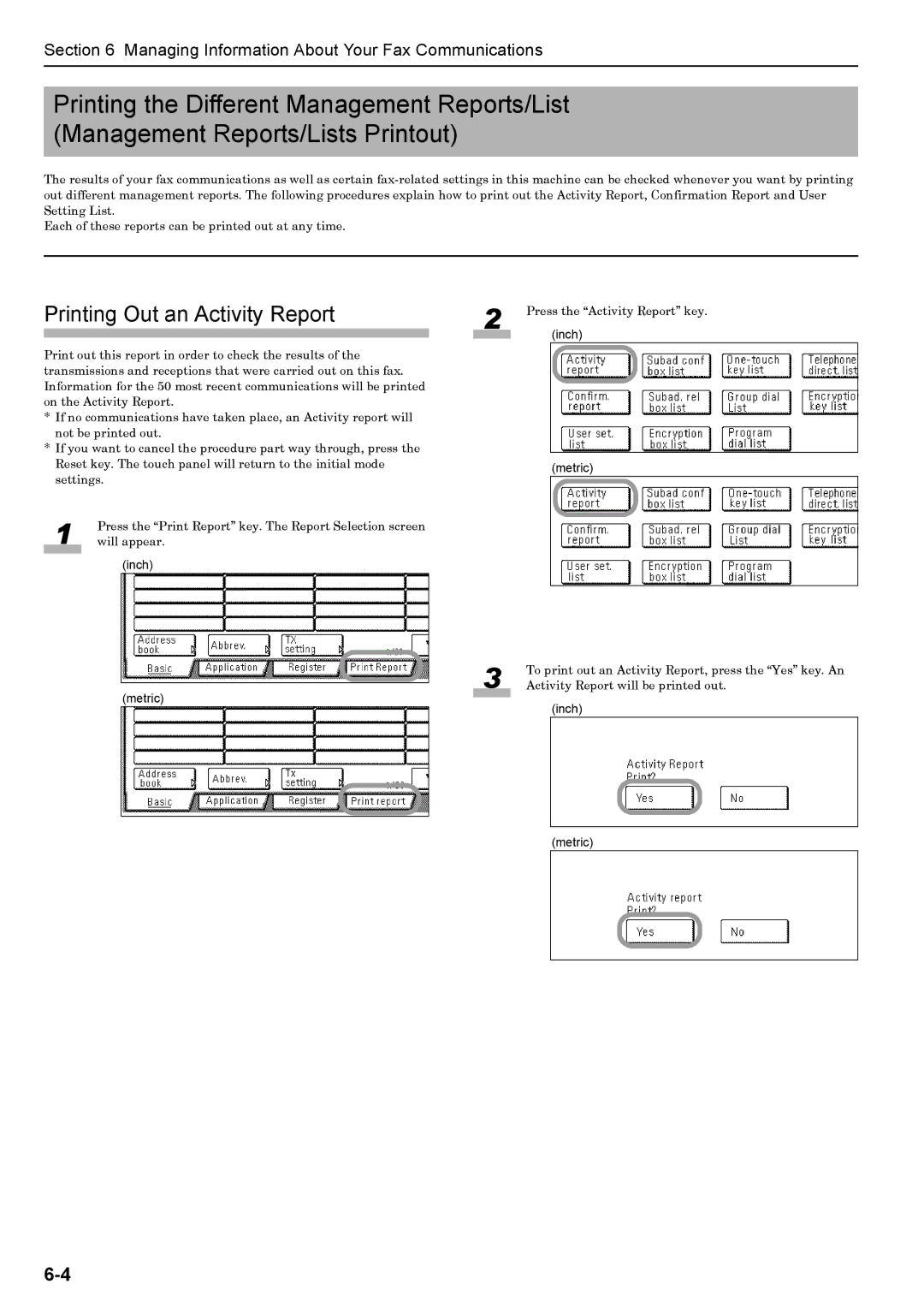 Xerox FAX System (J) manual Printing Out an Activity Report 