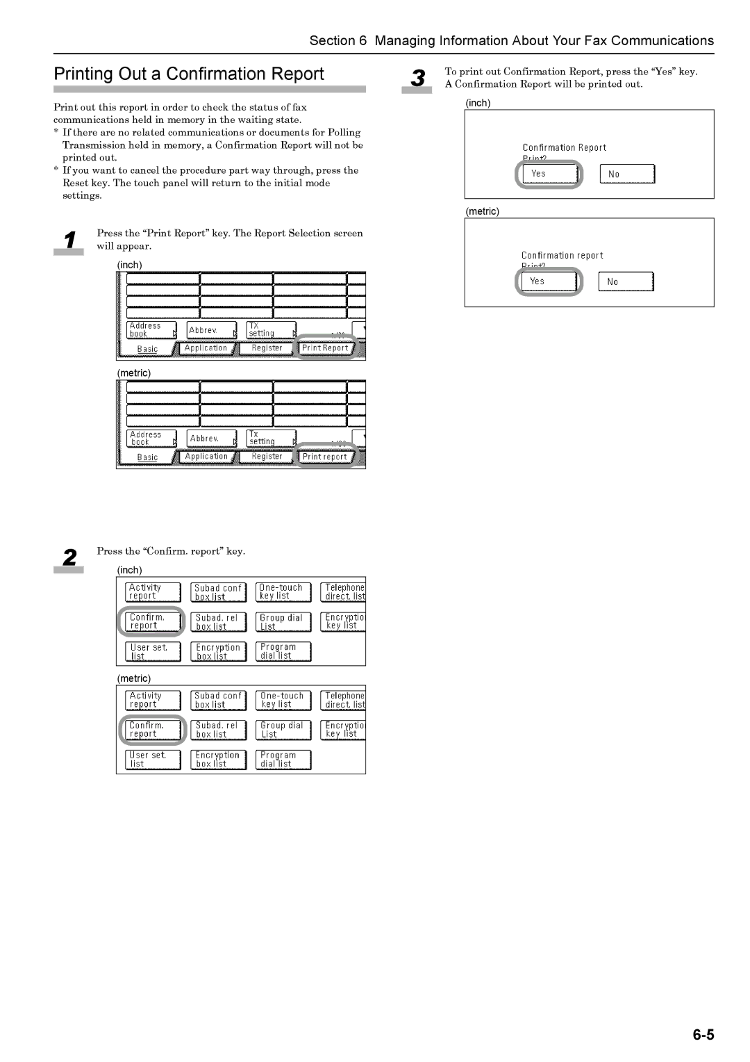 Xerox FAX System (J) manual Printing Out a Confirmation Report 