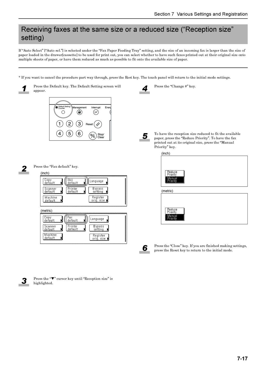 Xerox FAX System (J) manual Press the T cursor key until Reception size is 