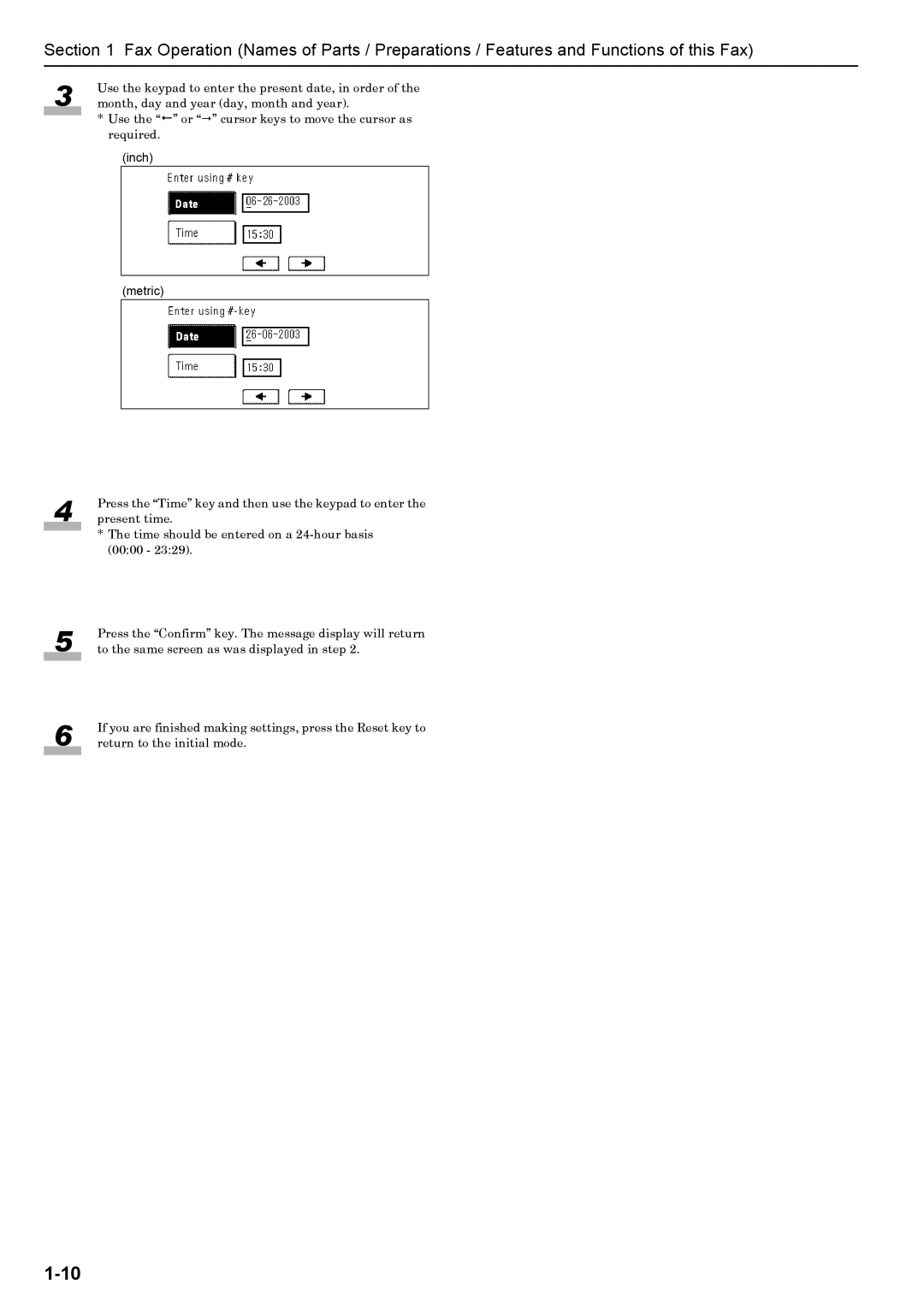 Xerox FAX System (J) manual Use the keypad to enter the present date, in order 