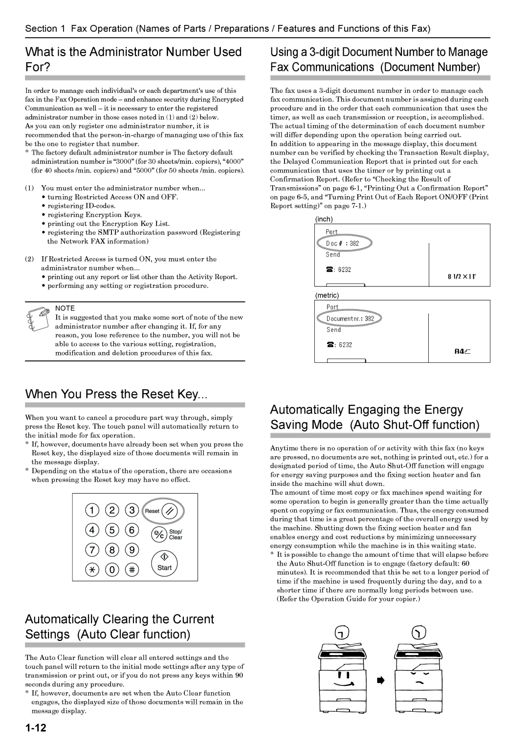 Xerox FAX System (J) manual What is the Administrator Number Used For?, When You Press the Reset Key 