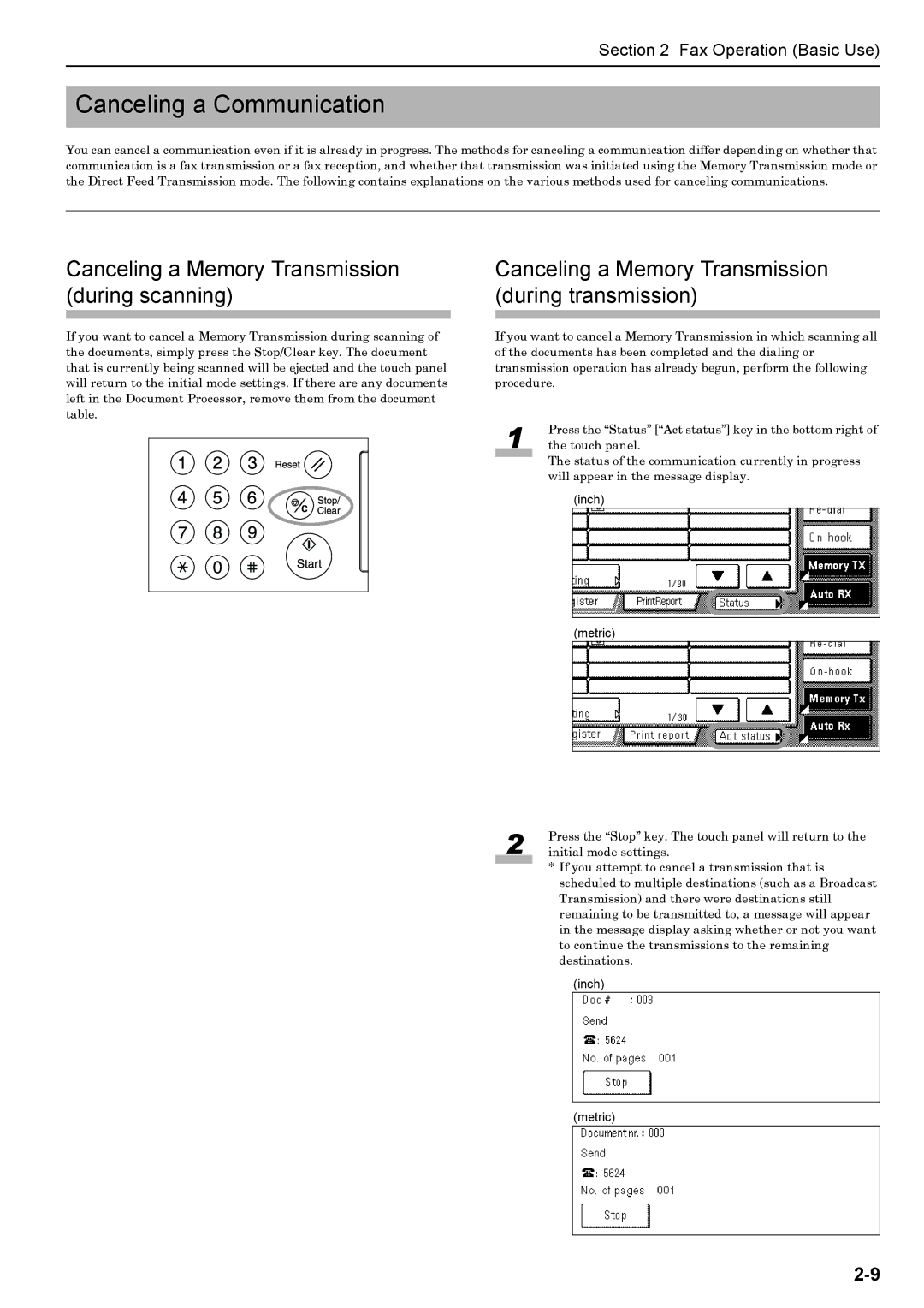 Xerox FAX System (J) manual Canceling a Communication, Canceling a Memory Transmission during scanning 