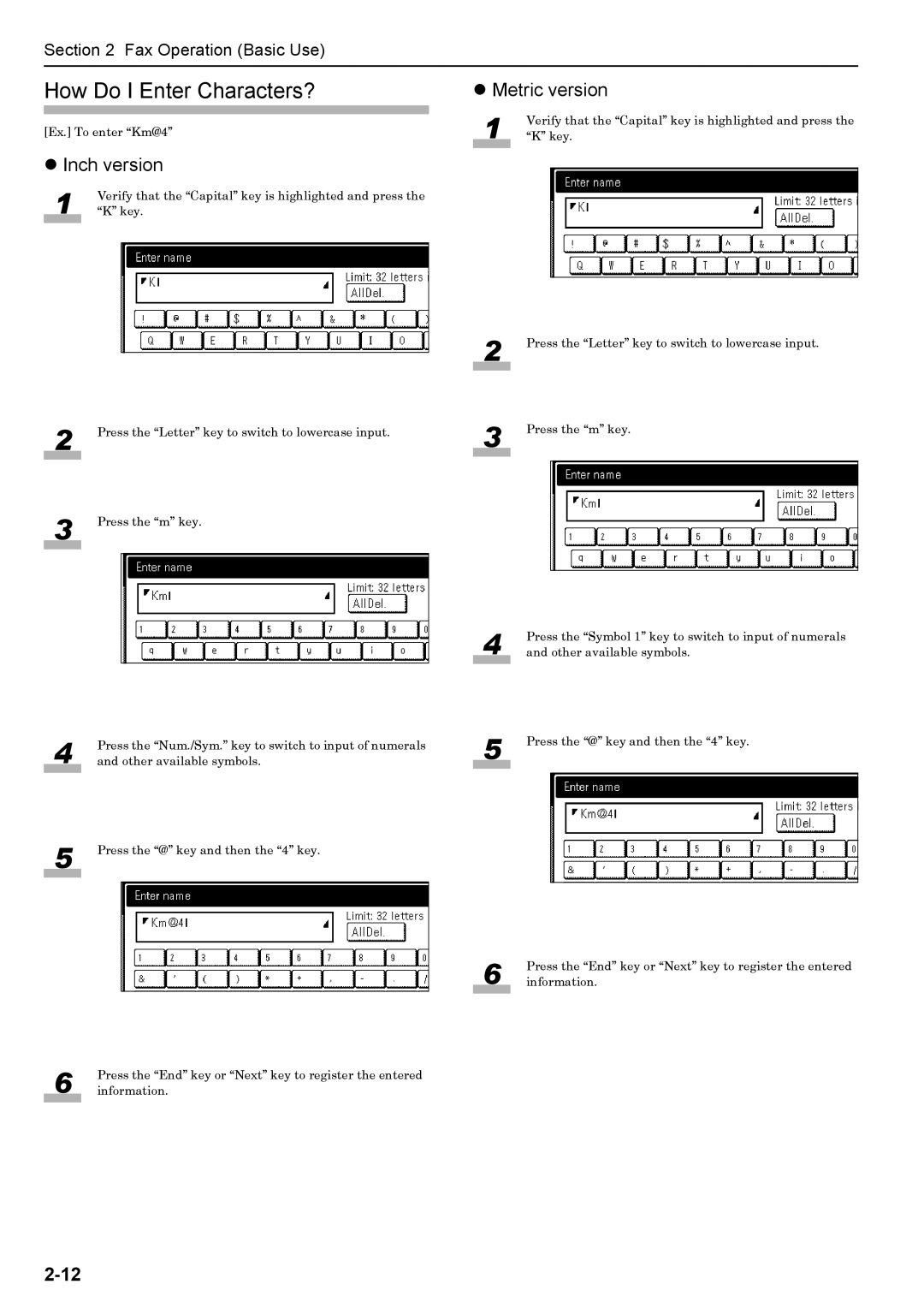 Xerox FAX System (J) manual How Do I Enter Characters? 