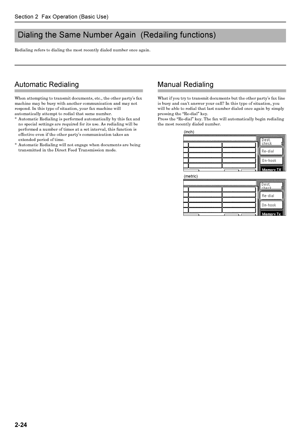 Xerox FAX System (J) manual Dialing the Same Number Again Redailing functions, Automatic Redialing, Manual Redialing 