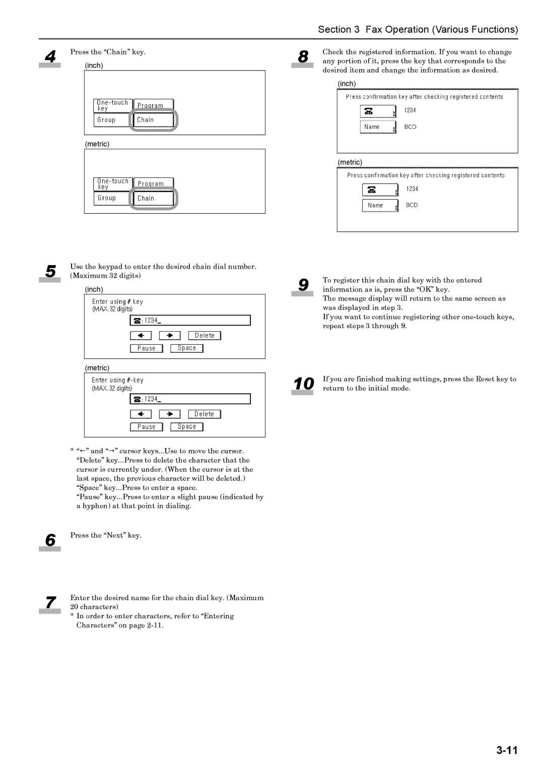 Xerox FAX System (J) manual Press the Chain key 