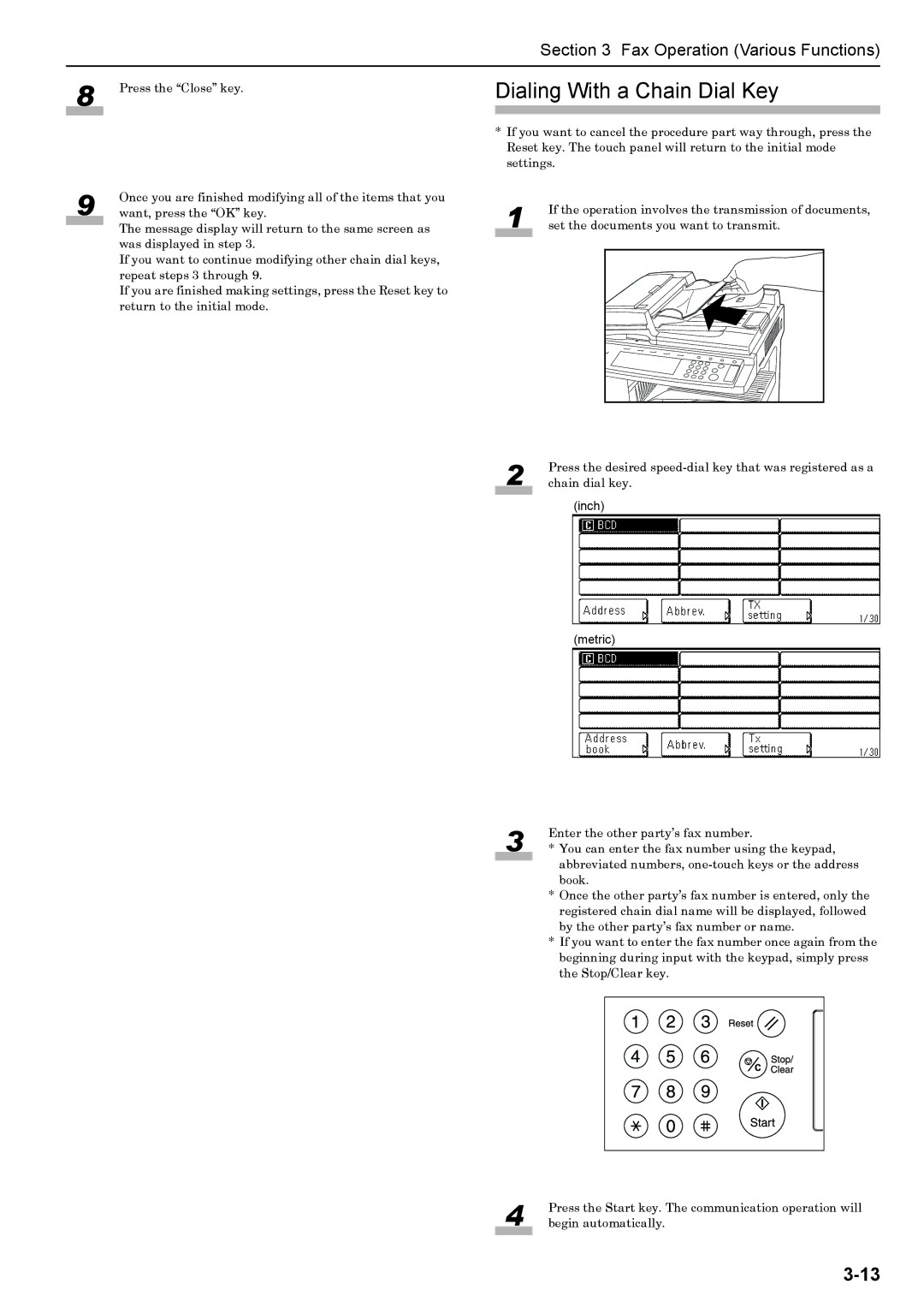 Xerox FAX System (J) manual Dialing With a Chain Dial Key 