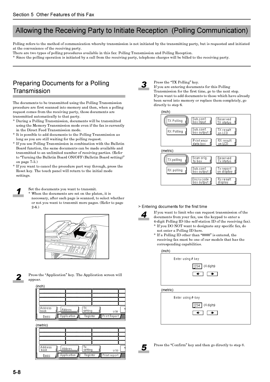 Xerox FAX System (J) manual Preparing Documents for a Polling Transmission, Entering documents for the first time 