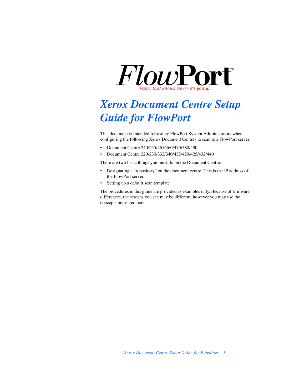 Xerox setup guide Xerox Document Centre Setup Guide for FlowPort 