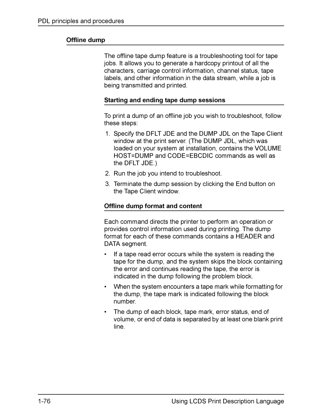 Xerox FreeFlow manual Starting and ending tape dump sessions, Offline dump format and content 