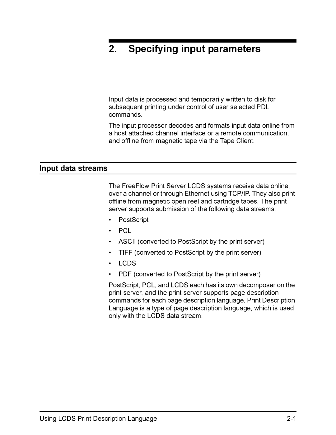 Xerox FreeFlow manual Specifying input parameters, Input data streams 