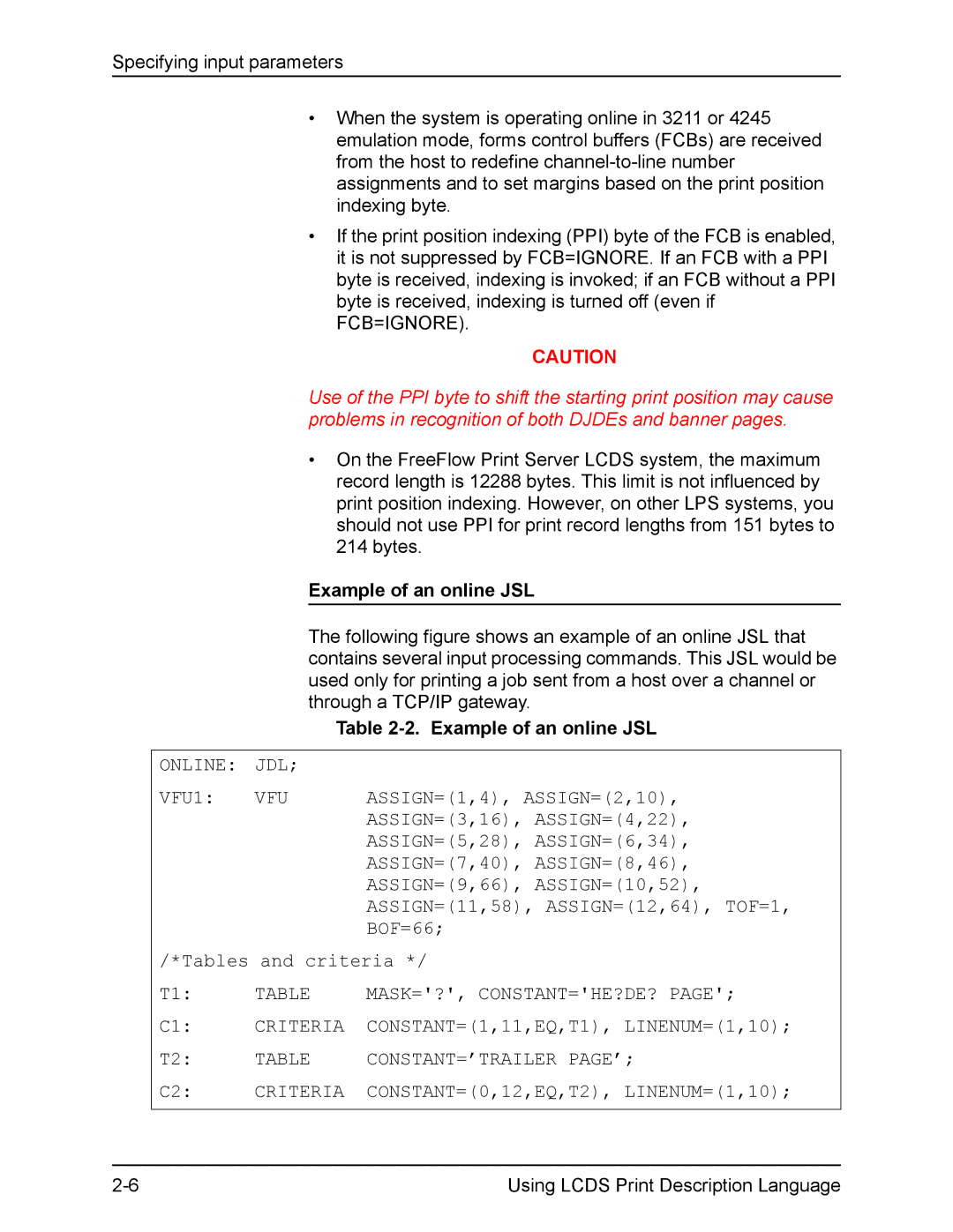 Xerox FreeFlow manual Example of an online JSL, Online JDL VFU1, Mask=?, Constant=He?De?, Constant=’Trailer Page’ 