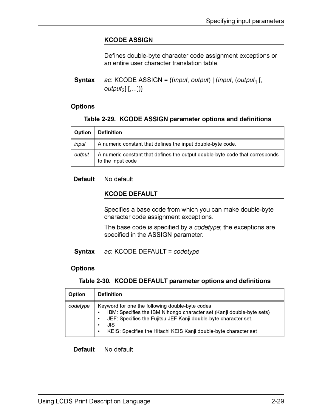 Xerox FreeFlow manual Options 29. Kcode Assign parameter options and definitions, Kcode Default, Input 