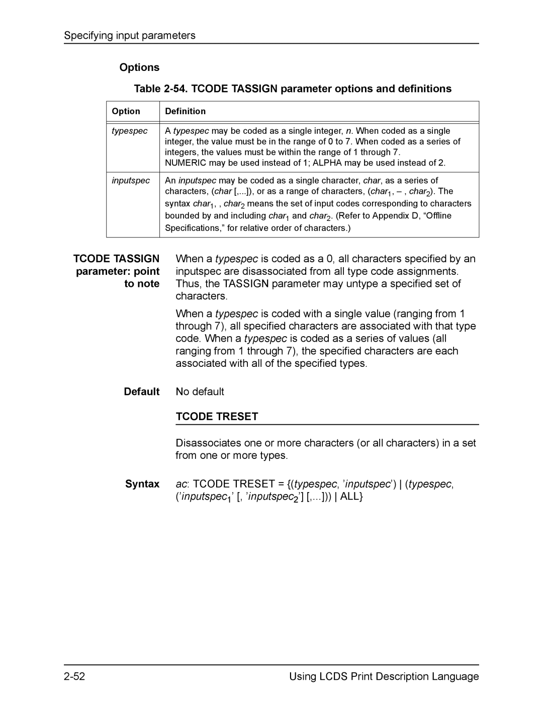 Xerox FreeFlow manual Options 54. Tcode Tassign parameter options and definitions, Tcode Treset 