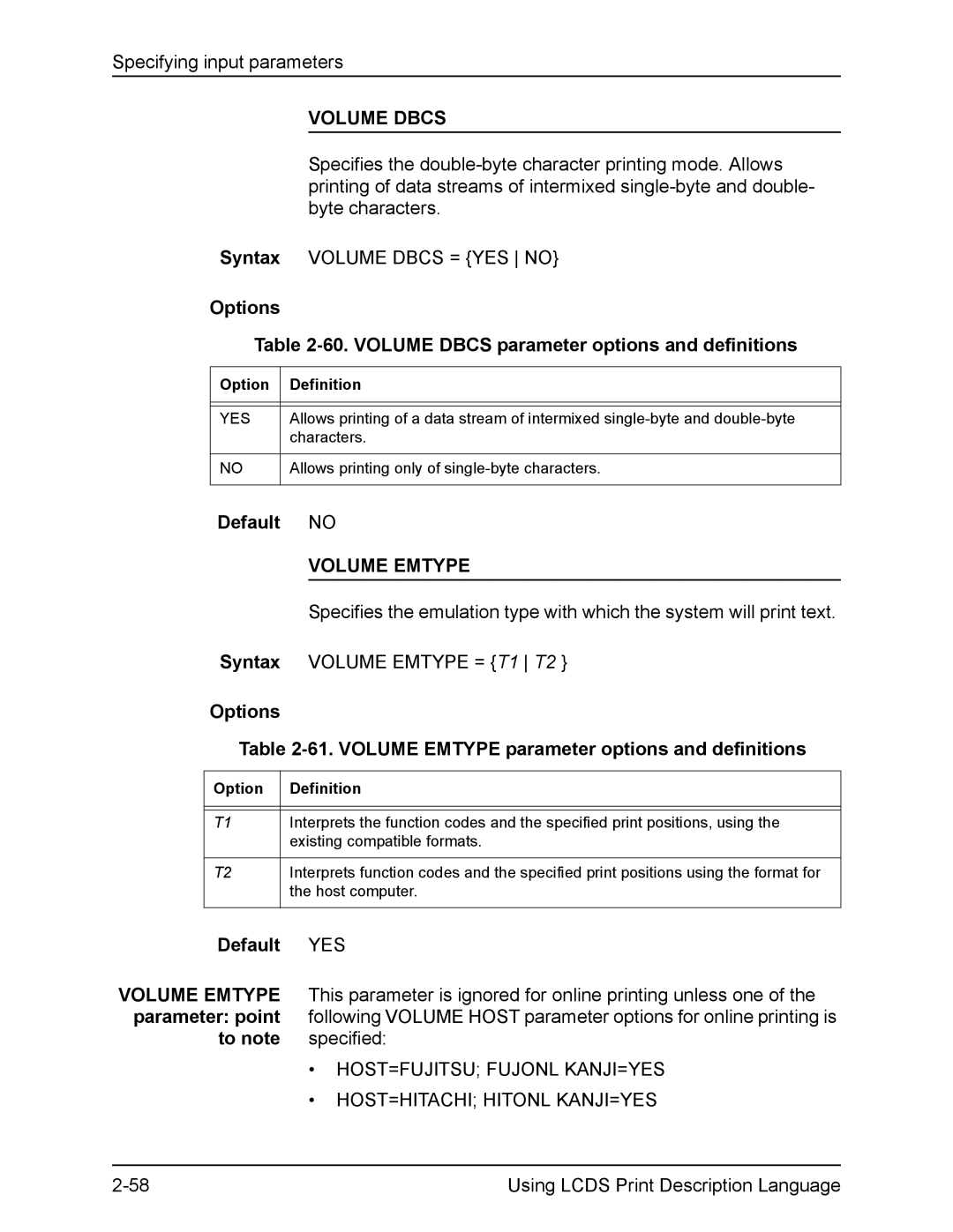 Xerox FreeFlow manual Options 60. Volume Dbcs parameter options and definitions, Volume Emtype 