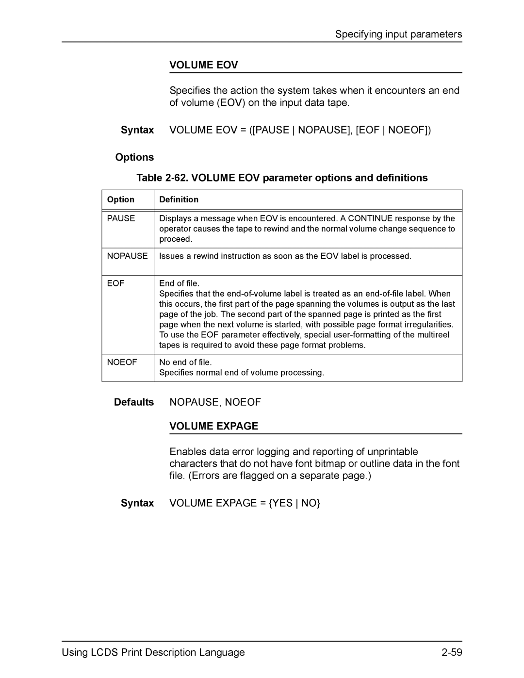 Xerox FreeFlow manual Options 62. Volume EOV parameter options and definitions, Volume Expage 