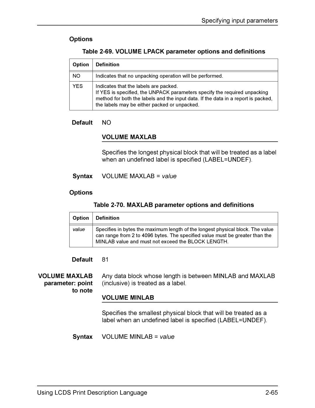 Xerox FreeFlow manual Options 69. Volume Lpack parameter options and definitions, Volume Maxlab, Volume Minlab 