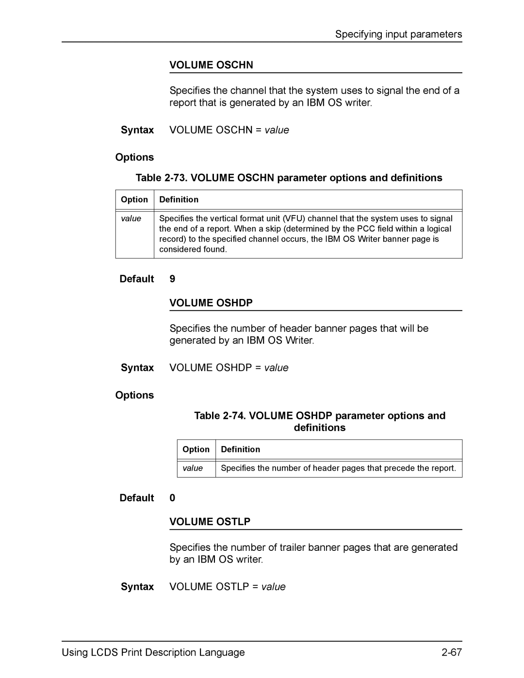 Xerox FreeFlow manual Options 73. Volume Oschn parameter options and definitions, Volume Oshdp, Volume Ostlp 