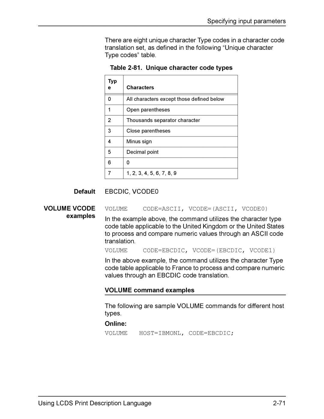 Xerox FreeFlow manual Default Volume Vcode examples, Unique character code types, Volume command examples, Online 