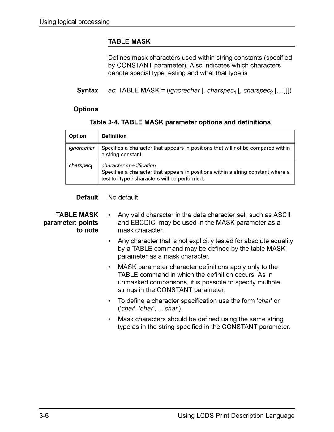 Xerox FreeFlow manual Options Table Mask parameter options and definitions 