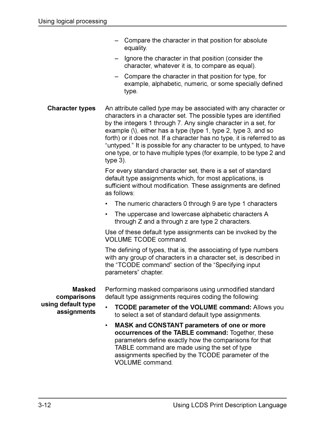 Xerox FreeFlow manual Using logical processing 