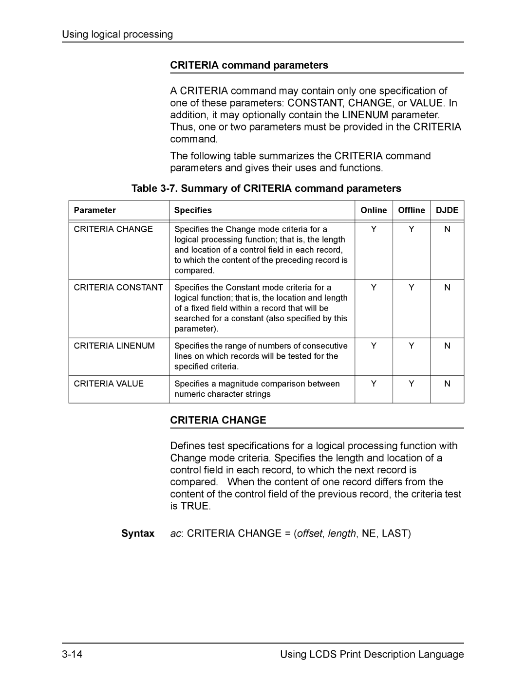 Xerox FreeFlow manual Summary of Criteria command parameters, Criteria Change 