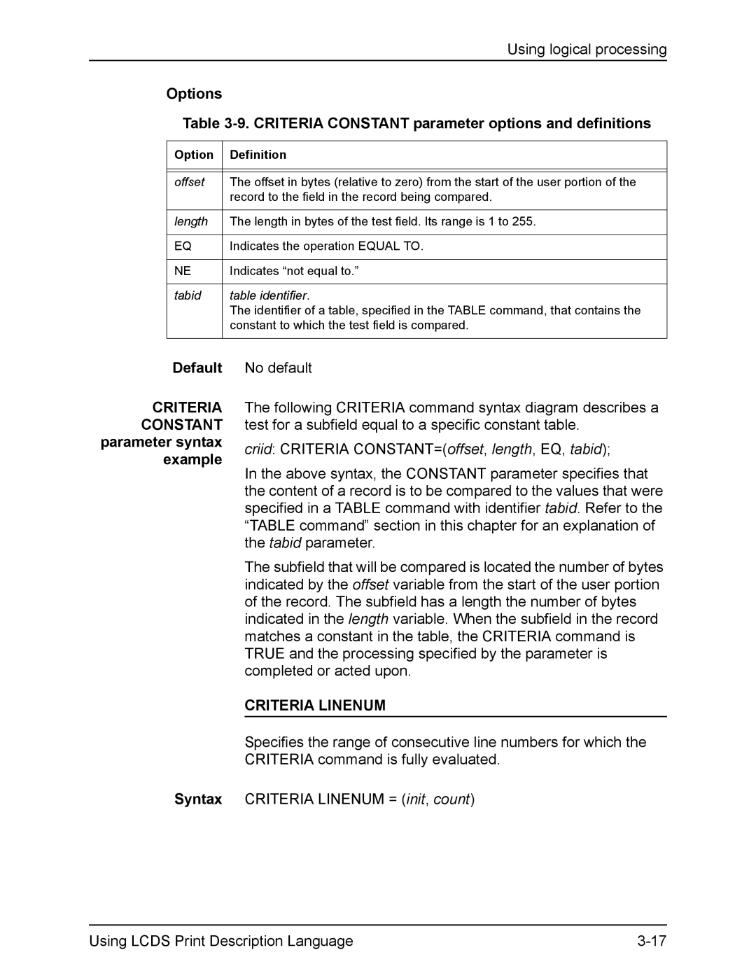 Xerox FreeFlow manual Options Criteria Constant parameter options and definitions, Constant parameter syntax example Syntax 