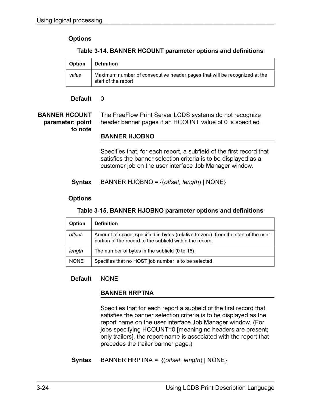 Xerox FreeFlow manual Options 14. Banner Hcount parameter options and definitions, Banner Hjobno, Banner Hrptna 