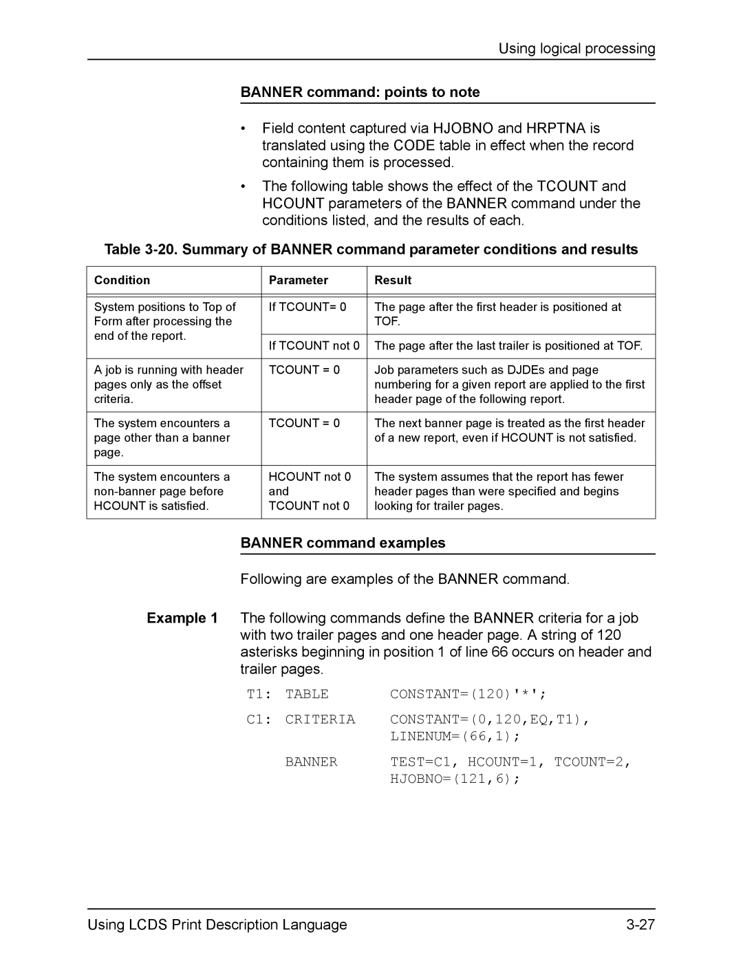 Xerox FreeFlow manual Banner command points to note, Banner command examples, C1 Criteria 