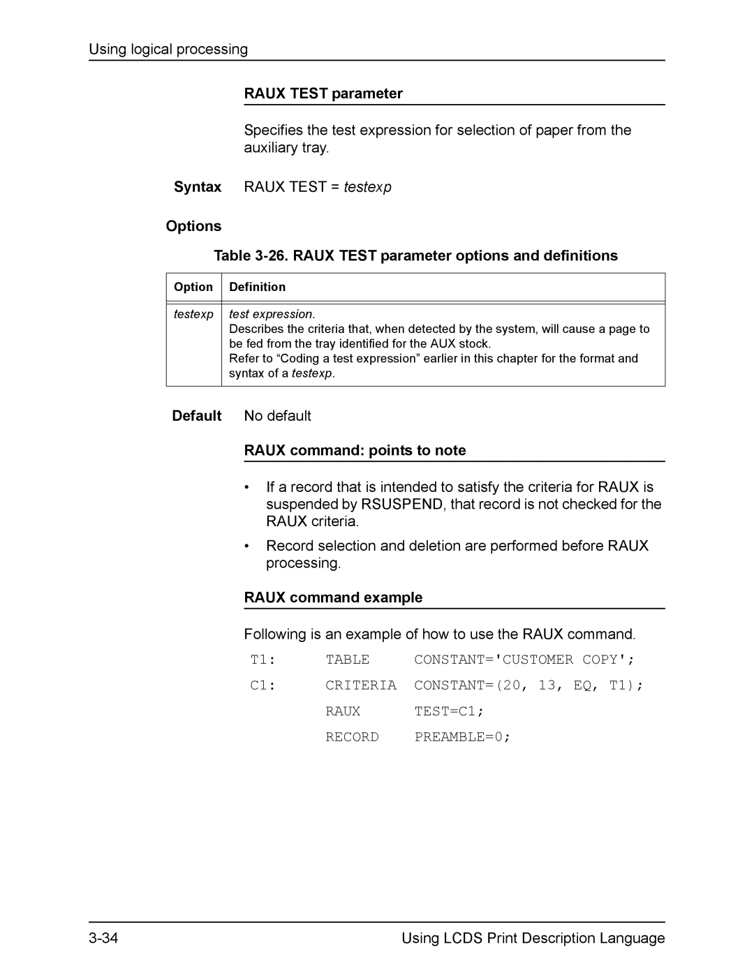 Xerox FreeFlow manual Options 26. Raux Test parameter options and definitions, Raux command points to note 