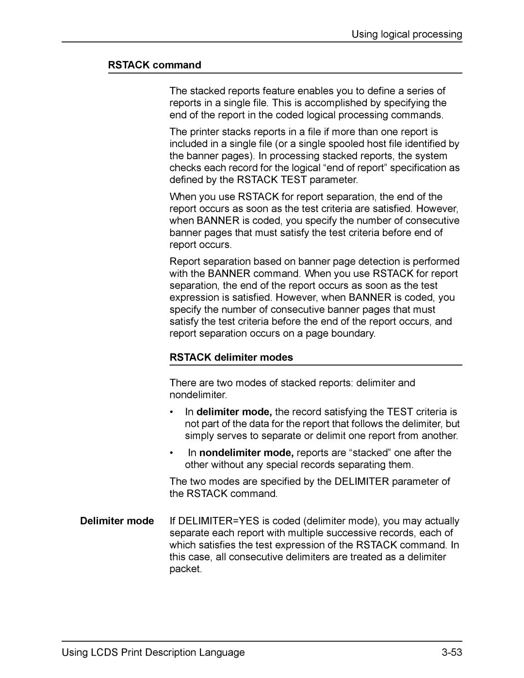 Xerox FreeFlow manual Rstack command, Rstack delimiter modes 