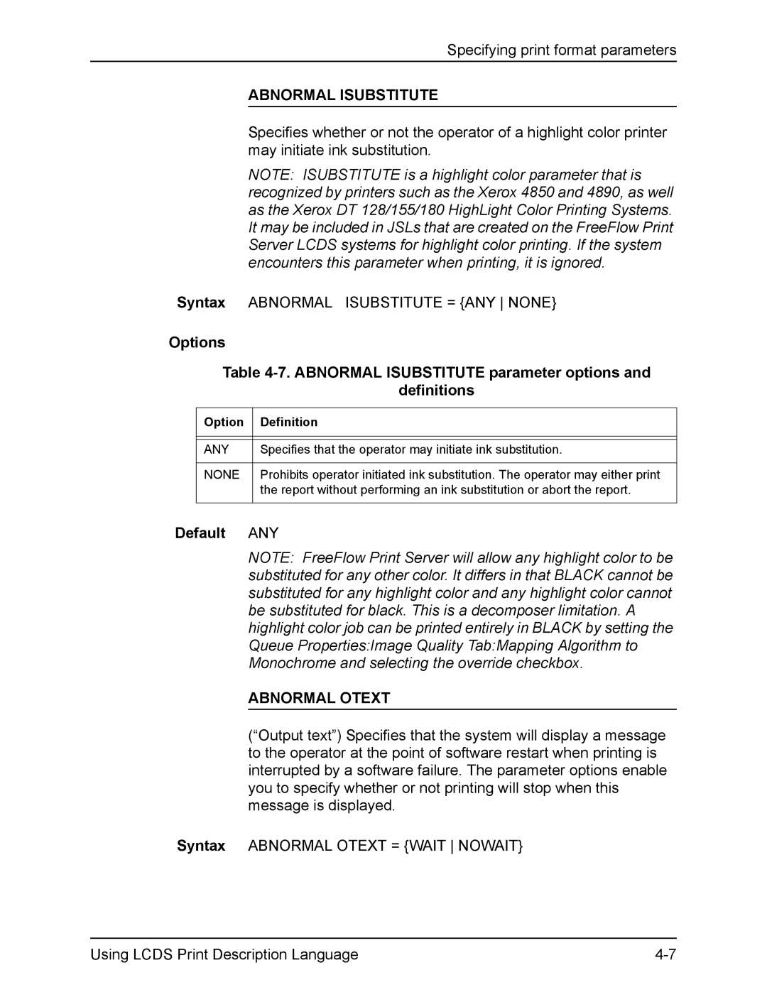 Xerox FreeFlow manual Options Abnormal Isubstitute parameter options Definitions, Default ANY, Abnormal Otext, Any 