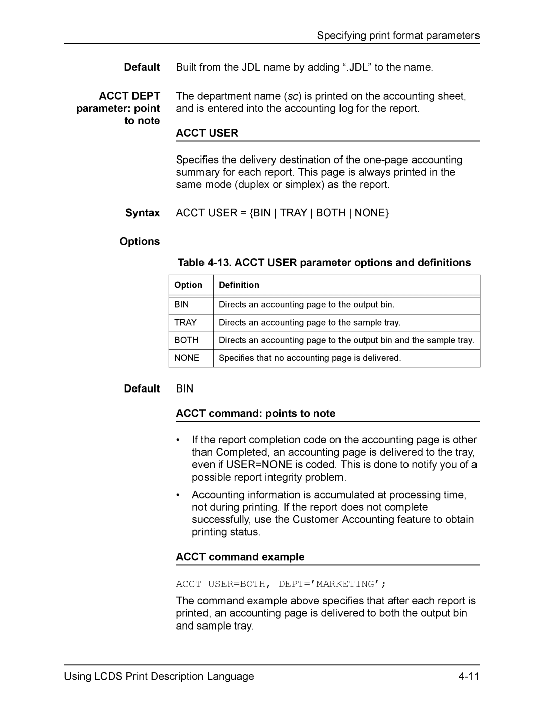 Xerox FreeFlow manual Options 13. Acct User parameter options and definitions, Default BIN Acct command points to note 