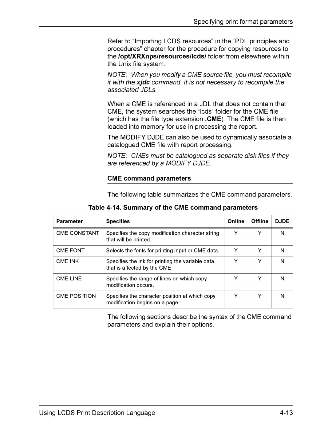 Xerox FreeFlow manual Summary of the CME command parameters 