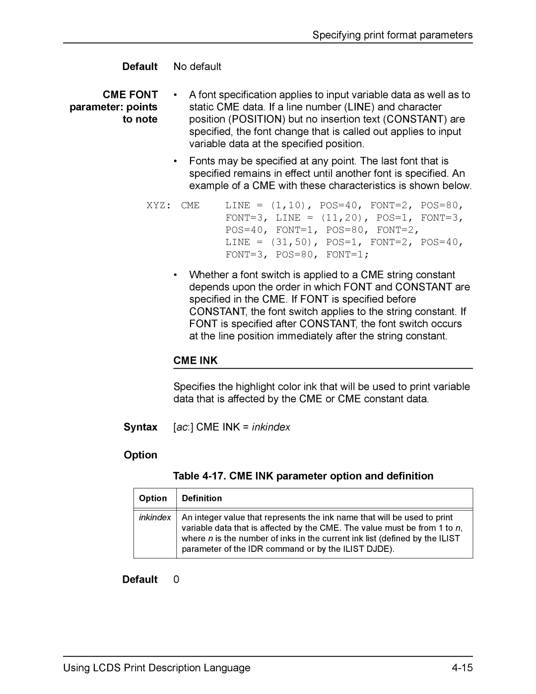 Xerox FreeFlow manual Parameter points, Xyz Cme, Cme Ink, Option 17. CME INK parameter option and definition 