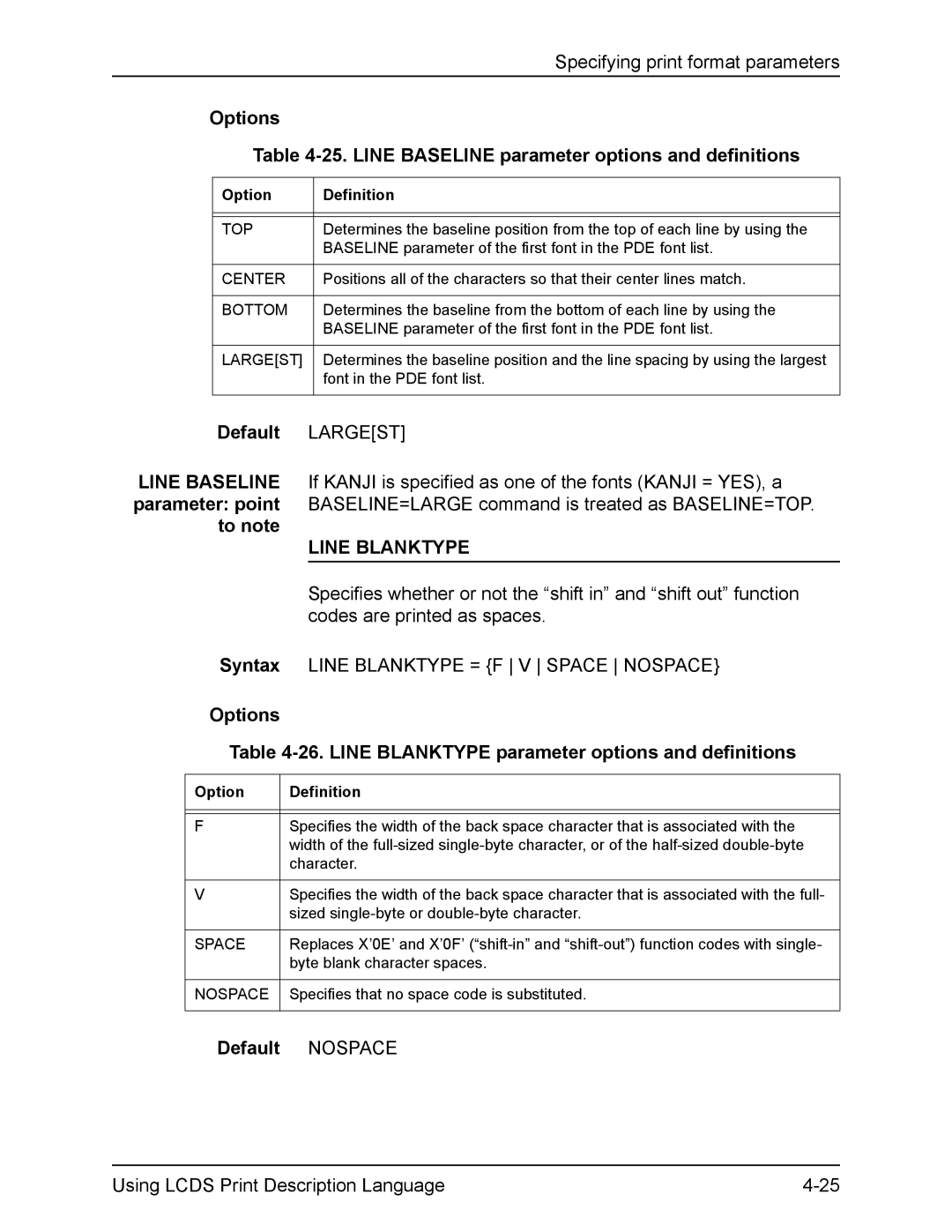 Xerox FreeFlow manual Options 25. Line Baseline parameter options and definitions, Line Blanktype, Default Nospace 