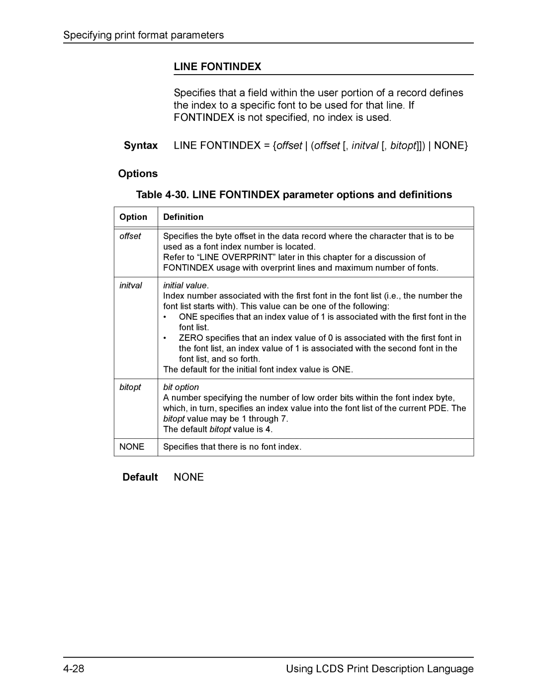 Xerox FreeFlow manual Line Fontindex, Specifies that there is no font index 