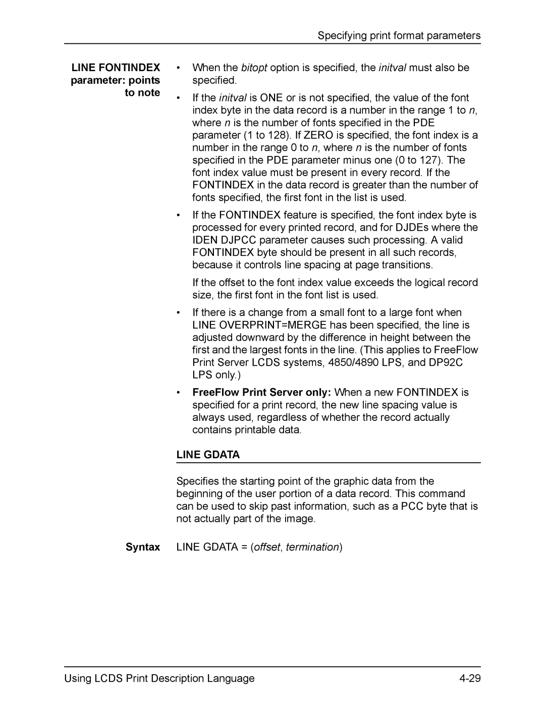 Xerox FreeFlow manual Line Fontindex parameter points to note Syntax, Line Gdata 