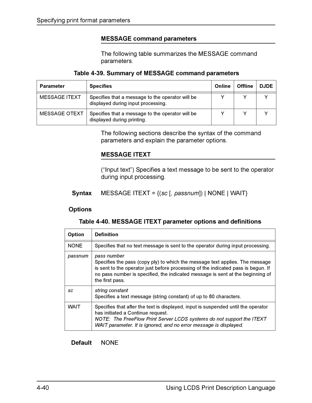 Xerox FreeFlow manual Summary of Message command parameters, Message Itext, Passnum Pass number 