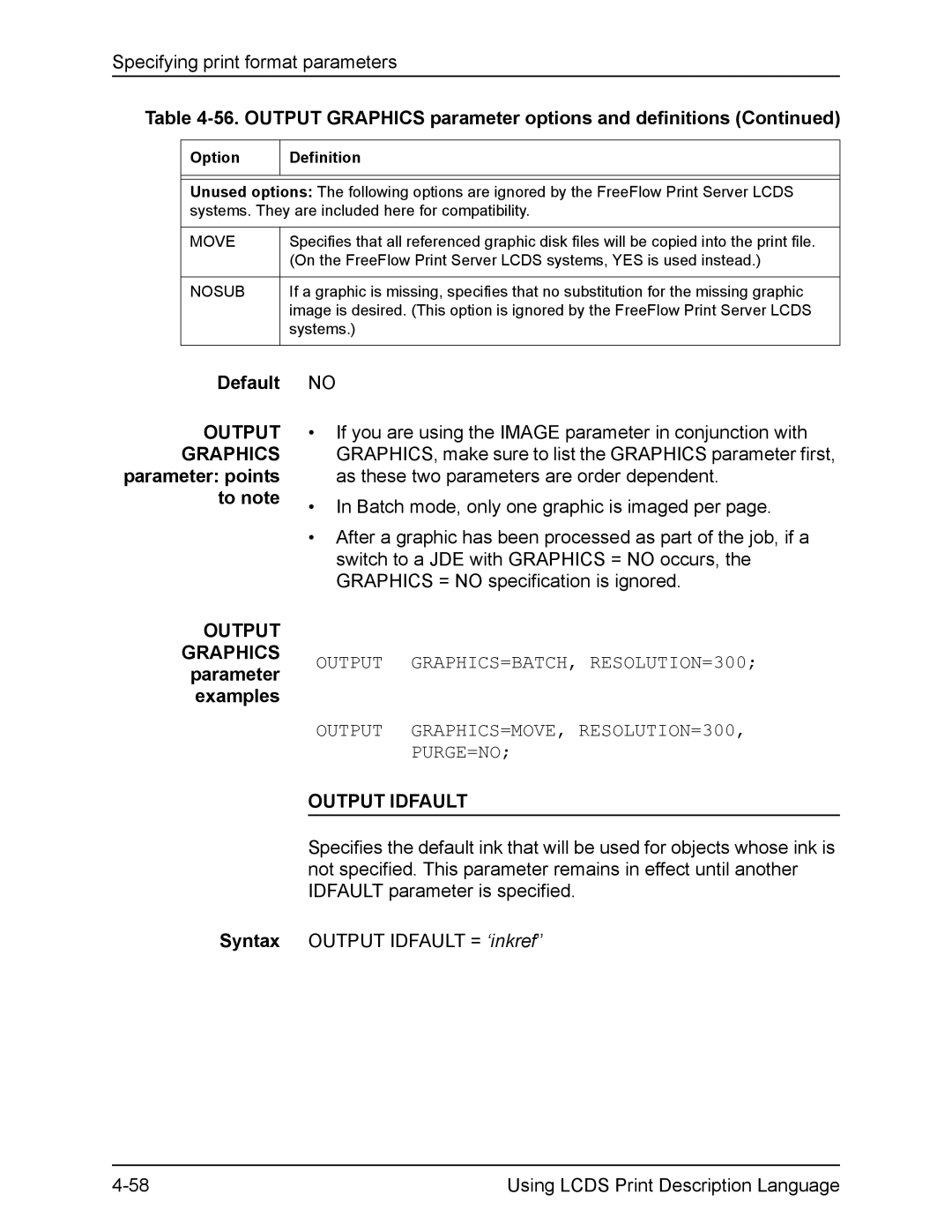 Xerox FreeFlow Default Output Graphics parameter points to note, Output Graphics parameter examples, Output Idfault, Move 