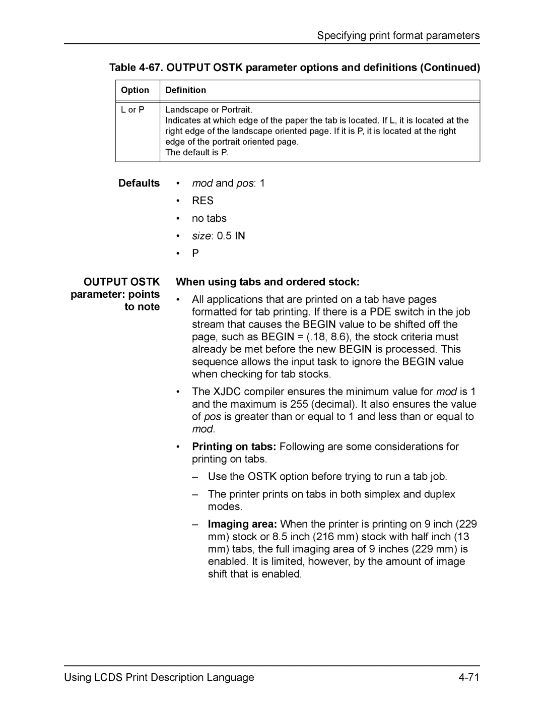 Xerox FreeFlow manual Output Ostk parameter options and definitions, Defaults 