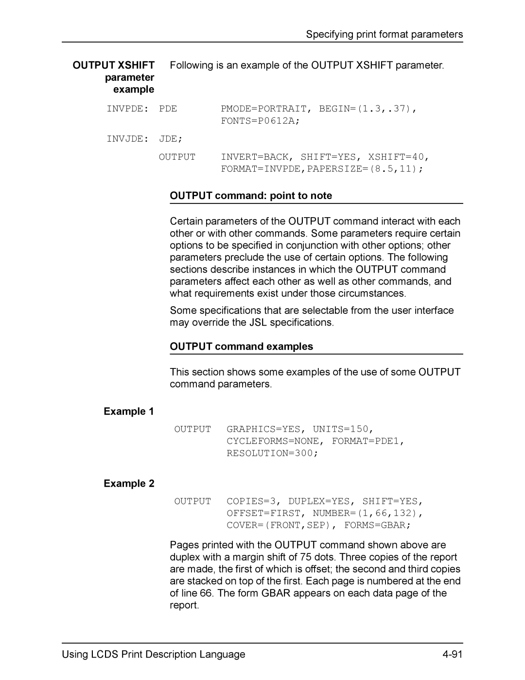 Xerox FreeFlow manual Output command point to note, Output command examples 